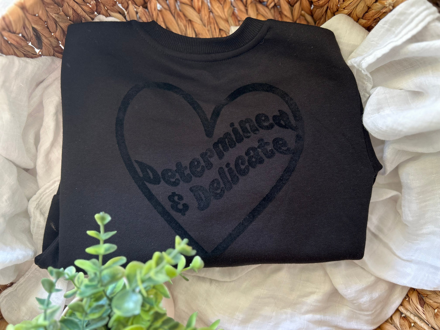 Determined & Delicate Crew