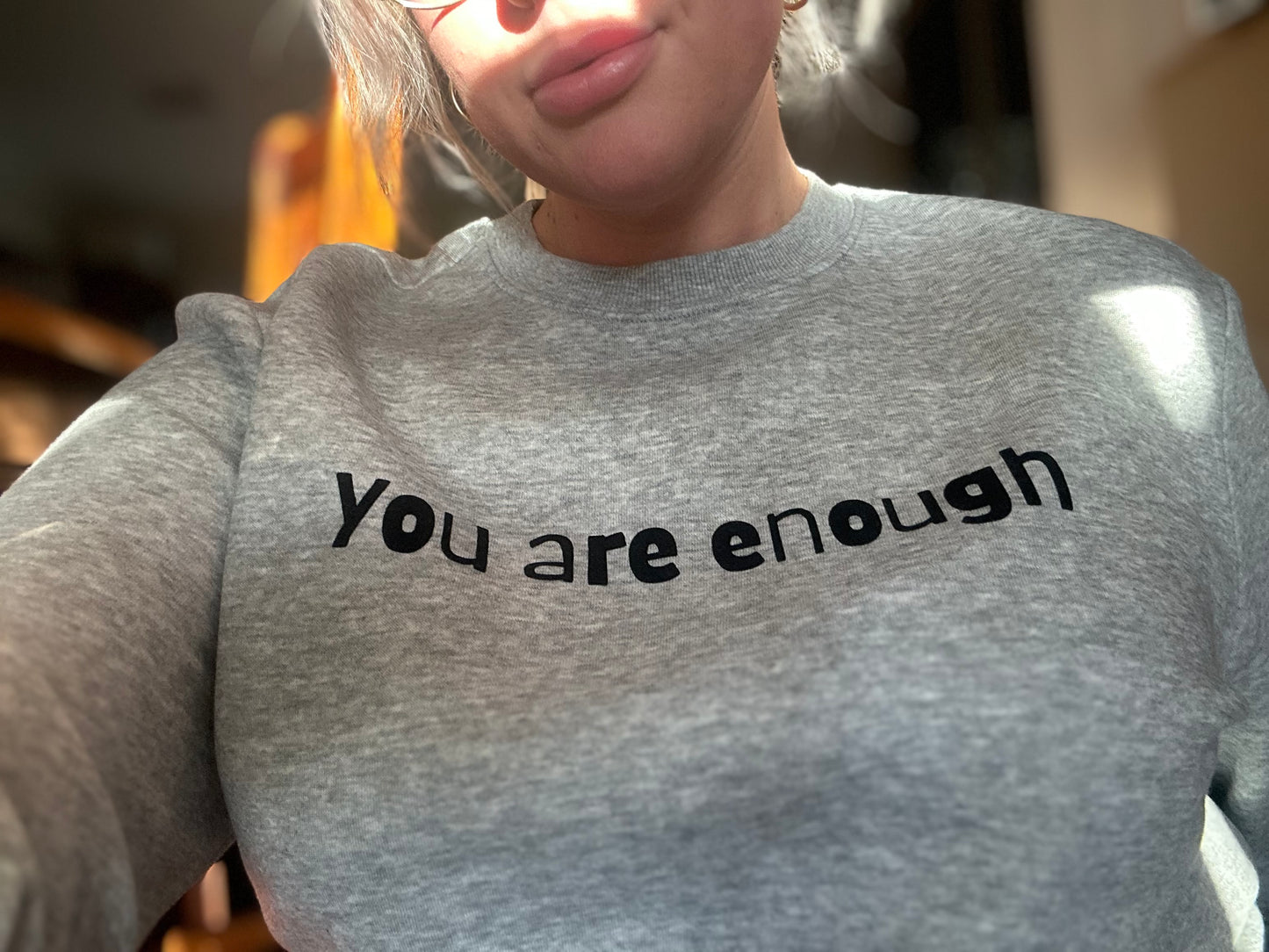 You are enough