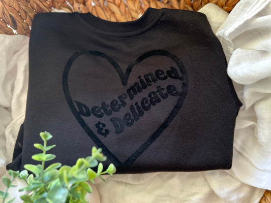 Determined & Delicate Crew